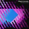 Superocean - When You're Around - EP