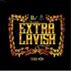 Extra Lavish - Extra Lavish