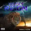 Immij Nos - Heavy Reign - EP